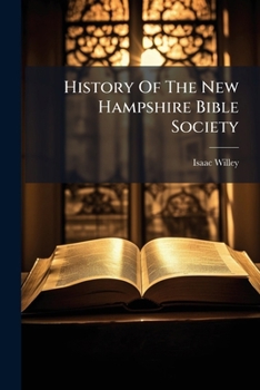History Of The New Hampshire Bible Society