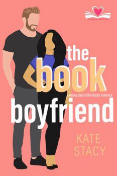 The Book Boyfriend: A Wrong Side of the Tracks Romance - Book #8 of the Meet Cute Book Club