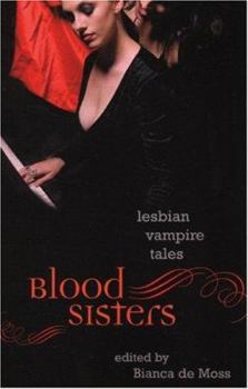 Paperback Blood Sisters: Lesbian Vampire Tales Book