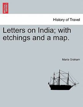 Paperback Letters on India; With Etchings and a Map. Book