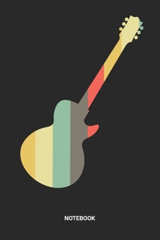 Notebook: Dotted Lined Retro Guitar Themed Notebook (6x9 inches) ideal as a Vintage Guitar Fan Journal. Perfect as a Guitarist and Jam Tablature Book ... Lover. Great gift for Kids, Men & Women