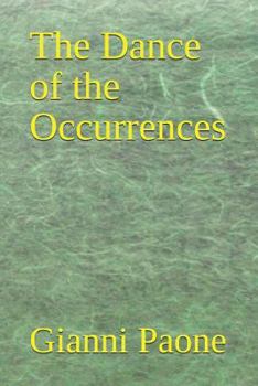 Paperback The Dance of the Occurrences Book