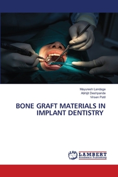 Bone Graft Materials in Implant Dentistry