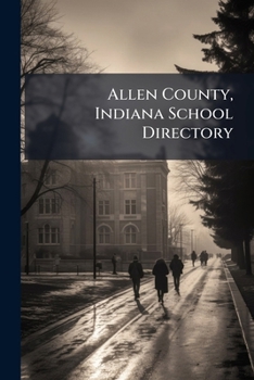 Paperback Allen County, Indiana School Directory Book