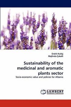 Paperback Sustainability of the Medicinal and Aromatic Plants Sector Book