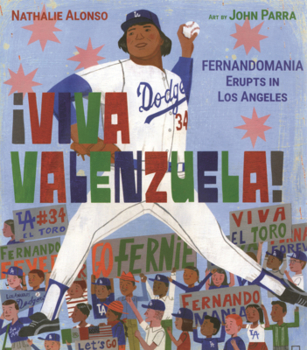 Viva Valenzuela!: Fernandomania Erupts in Los Angeles