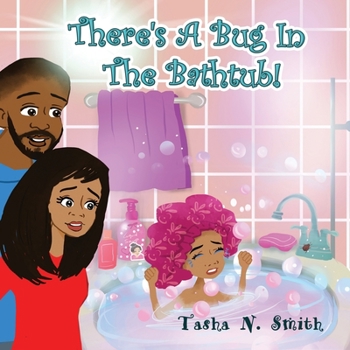 Paperback There's A Bug In The Bathtub! Book
