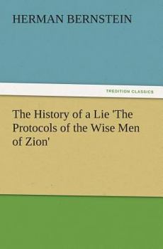 Paperback The History of a Lie 'The Protocols of the Wise Men of Zion' Book