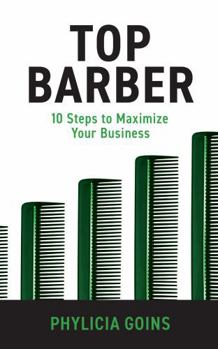 Paperback Top Barber: 10 Steps to Maximize Your Business Book