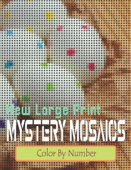 Paperback New Large Print Mystery Mosaics Color By Number: Scenes Color By Number Activity Coloring Book