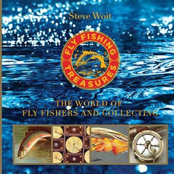 Hardcover THE WORLD OF FLY FISHERS AND COLLECTING Book