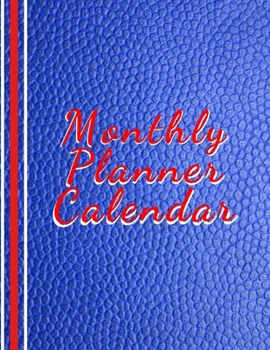 Paperback Monthly Planner Calendar: Daily Weekly Monthly Planner, 2020 Planner Weekly And Monthly Calendar Schedule Organizer, Inspirational Quotes And Ll Book