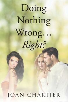 Paperback Doing Nothing Wrong...Right? Book