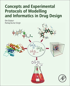 Paperback Concepts and Experimental Protocols of Modelling and Informatics in Drug Design Book