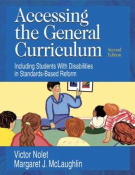 Paperback Accessing the General Curriculum: Including Students with Disabilities in Standards-Based Reform Book