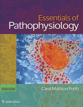 Paperback Essentials of Pathophysiology: Concepts of Altered States Book