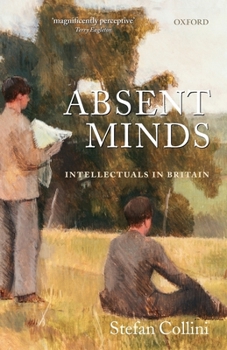 Paperback Absent Minds: Intellectuals in Britain Book