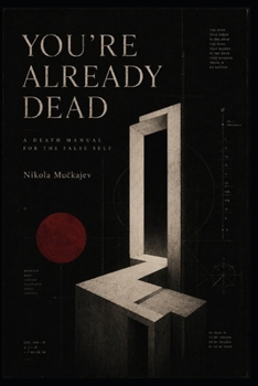YOU'RE ALREADY DEAD