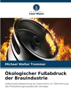 Paperback Ökologischer Fußabdruck der Brauindustrie Book