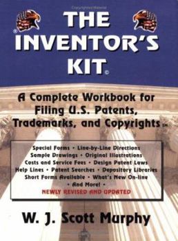 Paperback The Inventor's Kit: A Complete Workbook for Filing U.S. Patents, Trademarks, and Copyrights Book