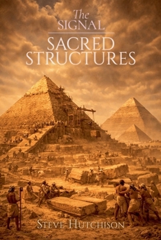Paperback The Signal: Sacred Structures Book