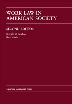 Hardcover Work Law in American Society Book