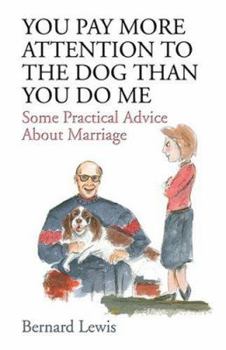 Paperback You Pay More Attention To The Dog Than You Do Me Book