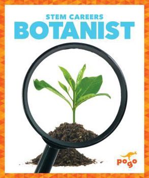 Botanist - Book  of the STEM Careers