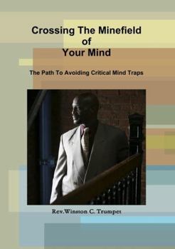 Paperback Crossing The Minefield Of Your Mind Book