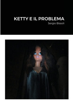 Paperback Ketty E Il Problema [Italian] Book