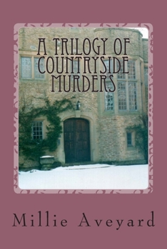Paperback A Trilogy of Countryside Murders Book