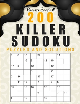 Paperback 200 Killer Sudoku: Puzzles and Solutions Math Logic Puzzle Books Activity Puzzles book easy to hard [Large Print] Book