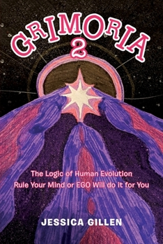 Paperback Grimoria 2: The Logic of Human Evolution Book