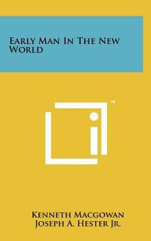 Hardcover Early Man in the New World Book