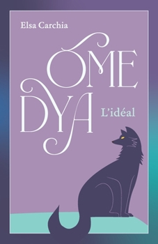 Paperback Omedya: L'Idéal [French] Book