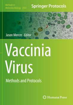 Paperback Vaccinia Virus: Methods and Protocols Book