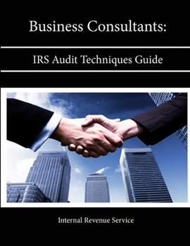 Paperback Business Consultants: IRS Audit Techniques Guide Book