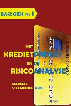 Paperback Basisgids Het Kredietproces En de Risicoanalyse [Dutch] Book