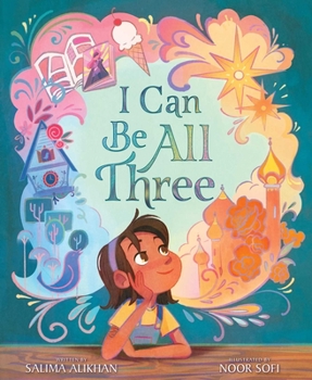 Hardcover I Can Be All Three Book