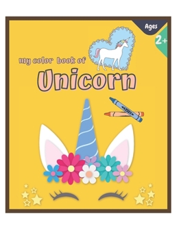 Paperback My color book of unicorn Book