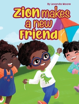 Hardcover Zion Makes a New Friend Book