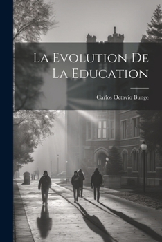 Paperback La Evolution de la Education [Spanish] Book