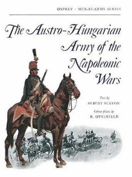 Paperback The Austro-Hungarian Army of the Napoleonic Wars Book