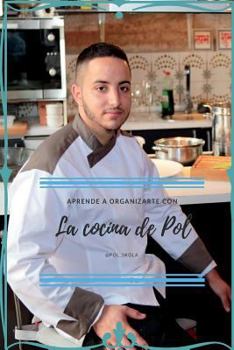 Paperback Organízate con la cocina de Pol [Spanish] Book