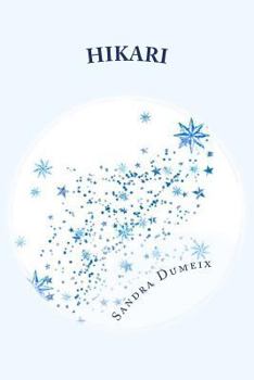 Paperback Hikari: L'étoile filante [French] Book