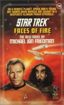 Faces of Fire (Star Trek, #58) - Book #58 of the Star Trek: The Original Series