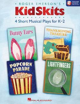 Misc. Kidskits: 4 Short Musical Plays for K-2 Book