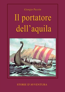 Paperback Il portatore dell'aquila [Italian] Book