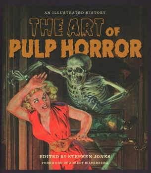 Hardcover The Art of Pulp Horror: An Illustrated History Book