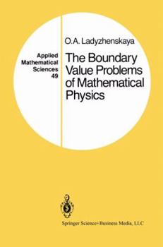 Paperback The Boundary Value Problems of Mathematical Physics Book